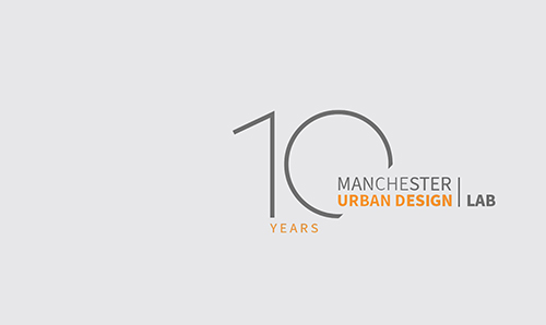 Manchester Urban Design LAB (MUD-Lab) 10 Year anniversary yearbook front cover.